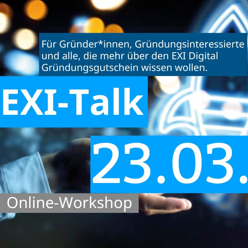 EXI-Talk // 20 Minuten EXI Digital Gründungsgutschein //