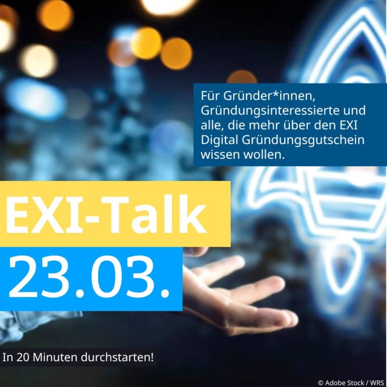 EXI-Talk // 20 Minuten EXI Digital Gründungsgutschein //